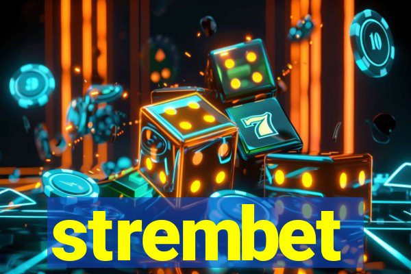 strembet