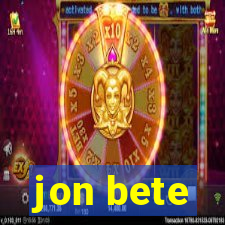 jon bete