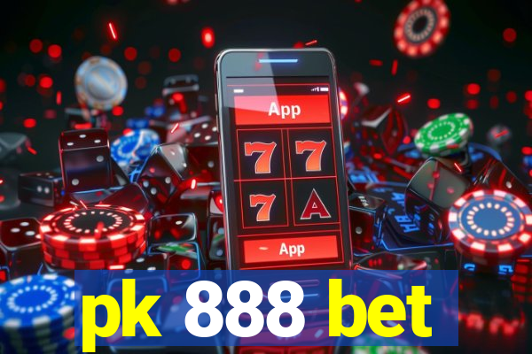 pk 888 bet