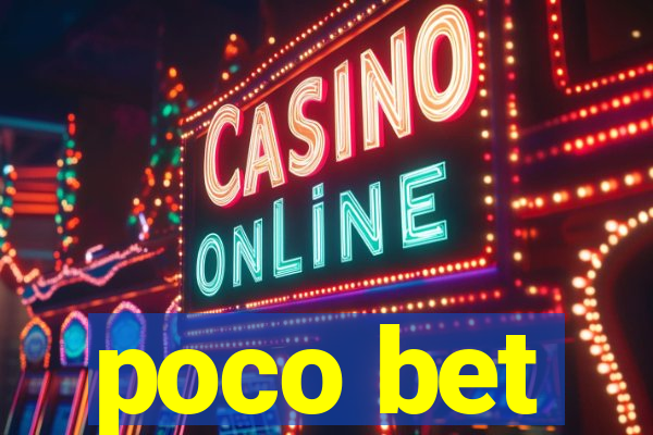 poco bet