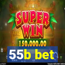 55b bet