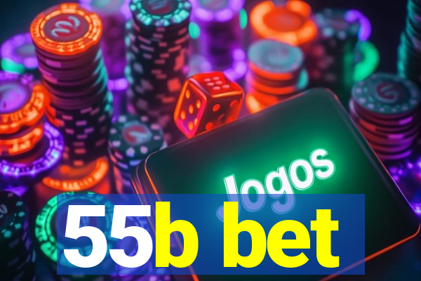 55b bet