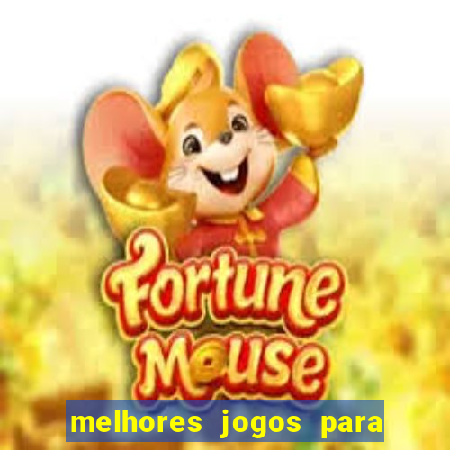 melhores jogos para se ganhar dinheiro