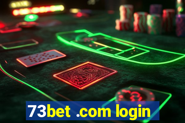 73bet .com login