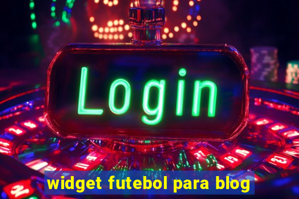 widget futebol para blog