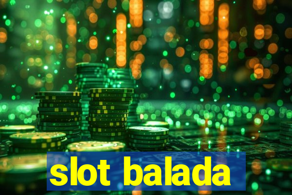 slot balada