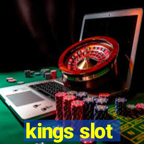 kings slot