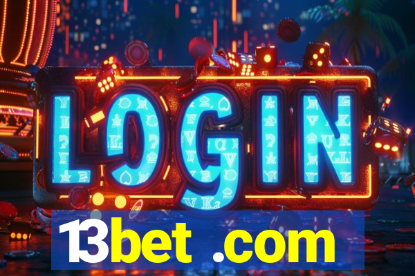 13bet .com