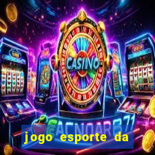 jogo esporte da sorte como funciona