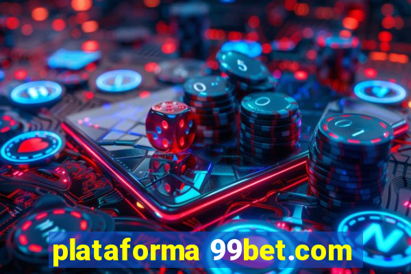 plataforma 99bet.com