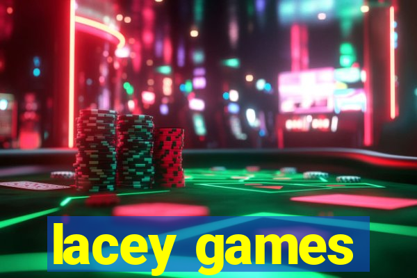 lacey games