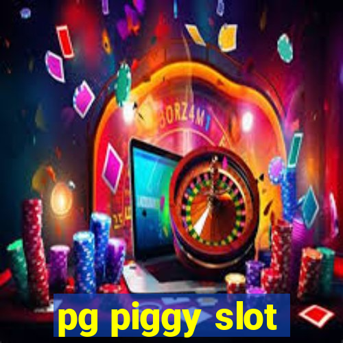 pg piggy slot