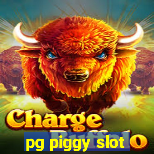 pg piggy slot