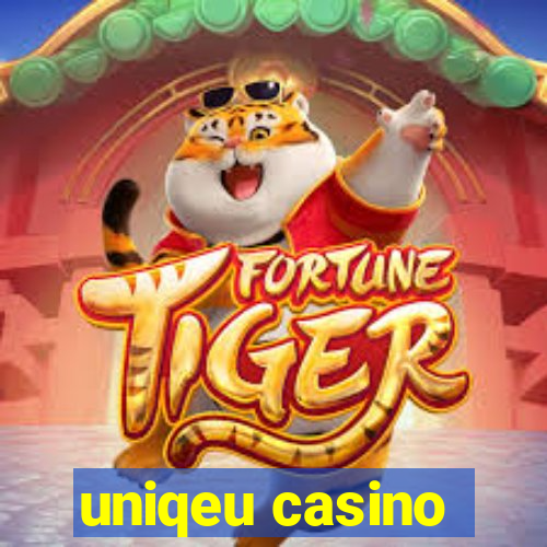 uniqeu casino