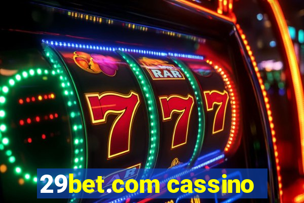 29bet.com cassino