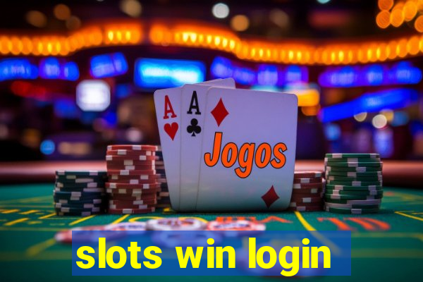 slots win login