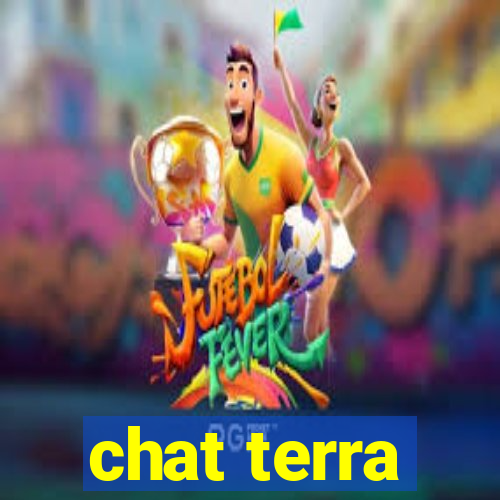 chat terra