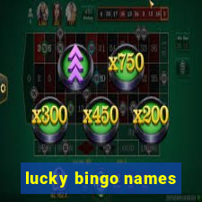 lucky bingo names