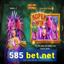 585 bet.net