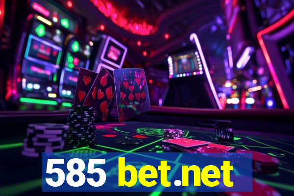 585 bet.net