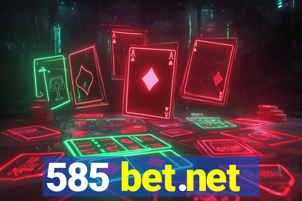 585 bet.net