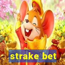 strake bet