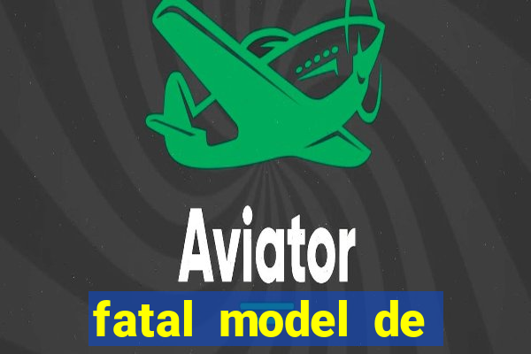 fatal model de itapetinga bahia