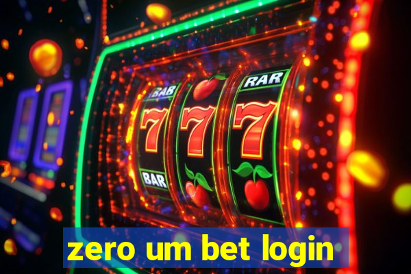 zero um bet login