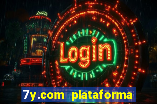 7y.com plataforma de jogos