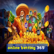 online betting 365