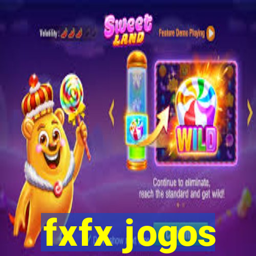 fxfx jogos