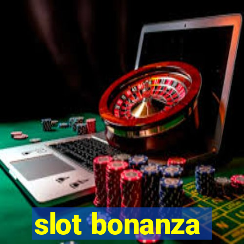 slot bonanza