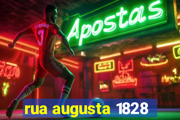 rua augusta 1828