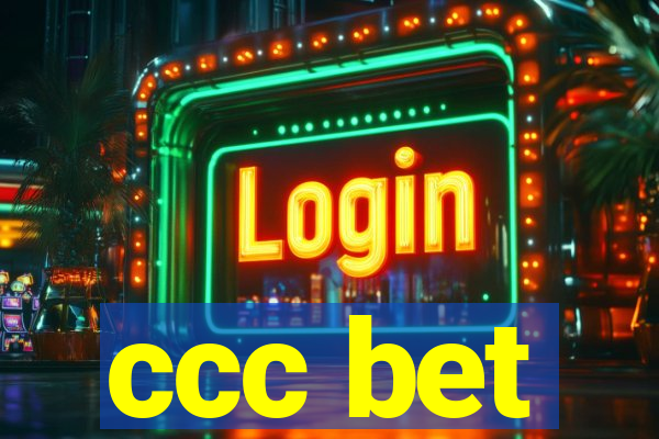 ccc bet