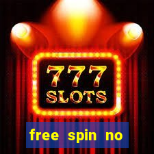 free spin no deposit casino