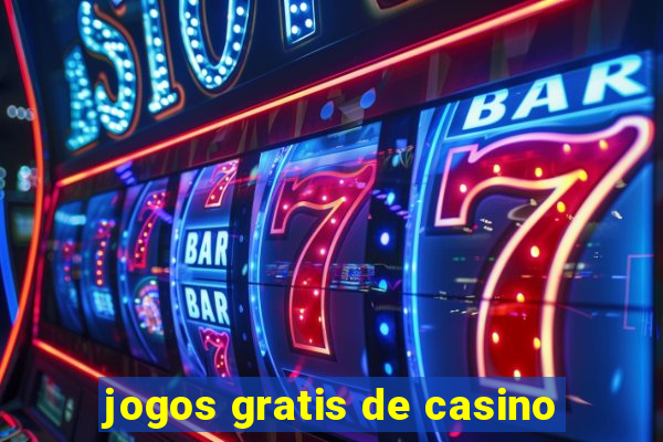 jogos gratis de casino