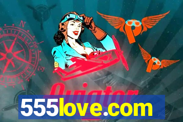 555love.com