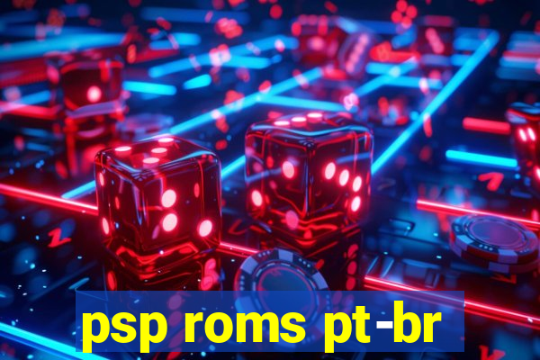 psp roms pt-br