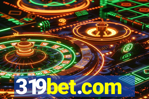 319bet.com