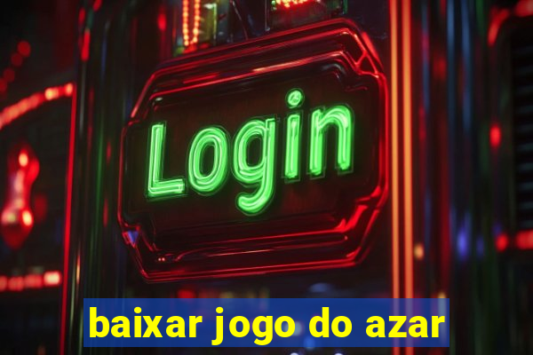 baixar jogo do azar