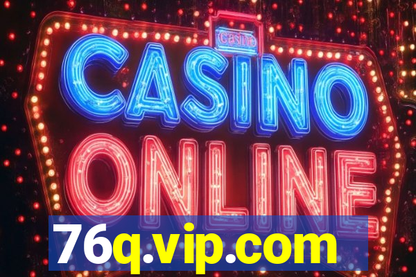 76q.vip.com