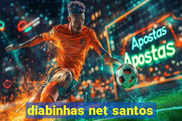 diabinhas net santos