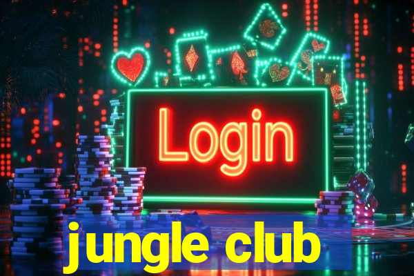 jungle club