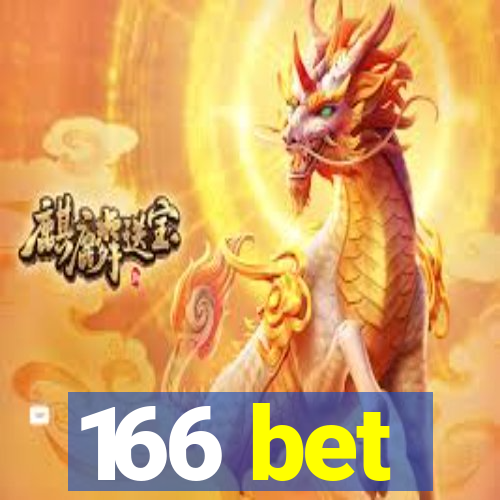 166 bet