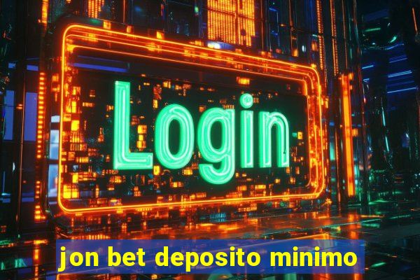 jon bet deposito minimo