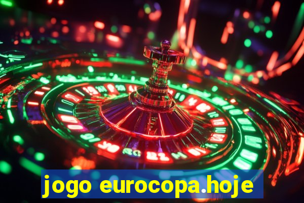 jogo eurocopa.hoje