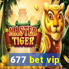 677 bet vip