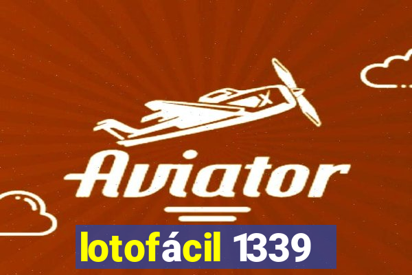 lotofácil 1339