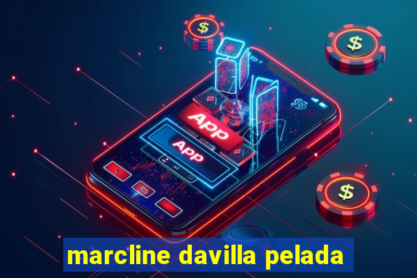 marcline davilla pelada