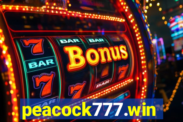 peacock777.win